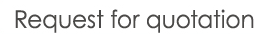 Request for quotation